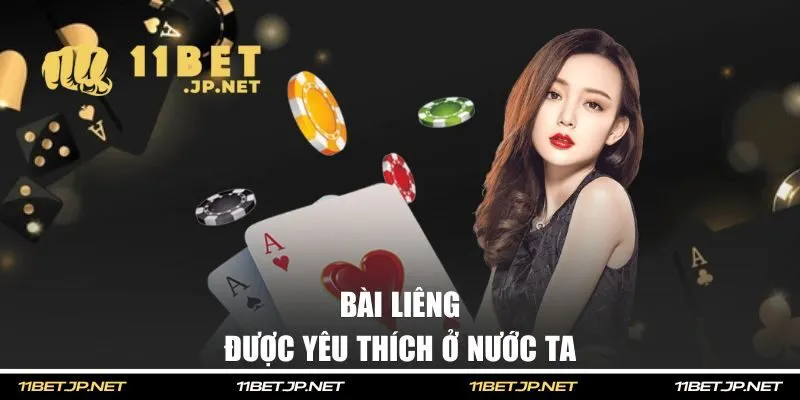 Bài Liêng được yêu thích ở nước ta