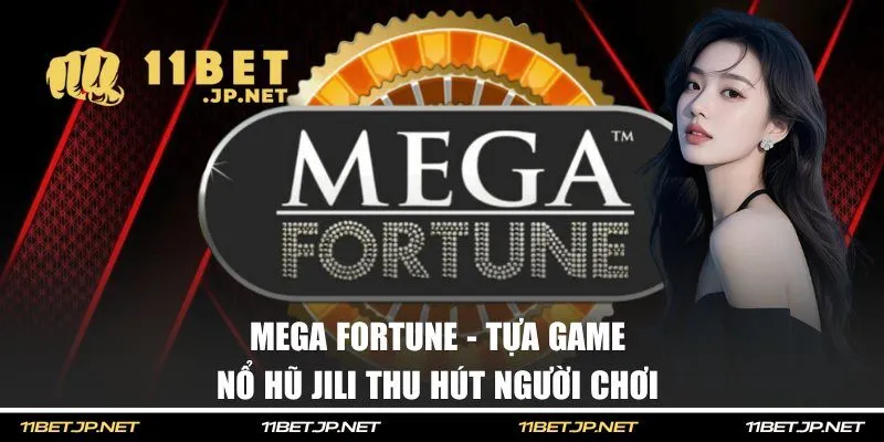 Mega Fortune